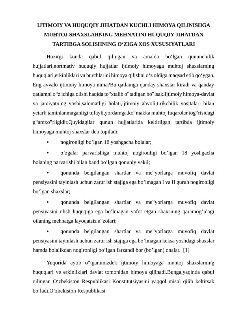 Ijtimoiy va Huquqiy Himoya Qilinishga Muhtoj Shaxslarning Mehnatini Huquqiy Jihatdan Tartibga Solishning O‘ziga Xos Xususiyatları