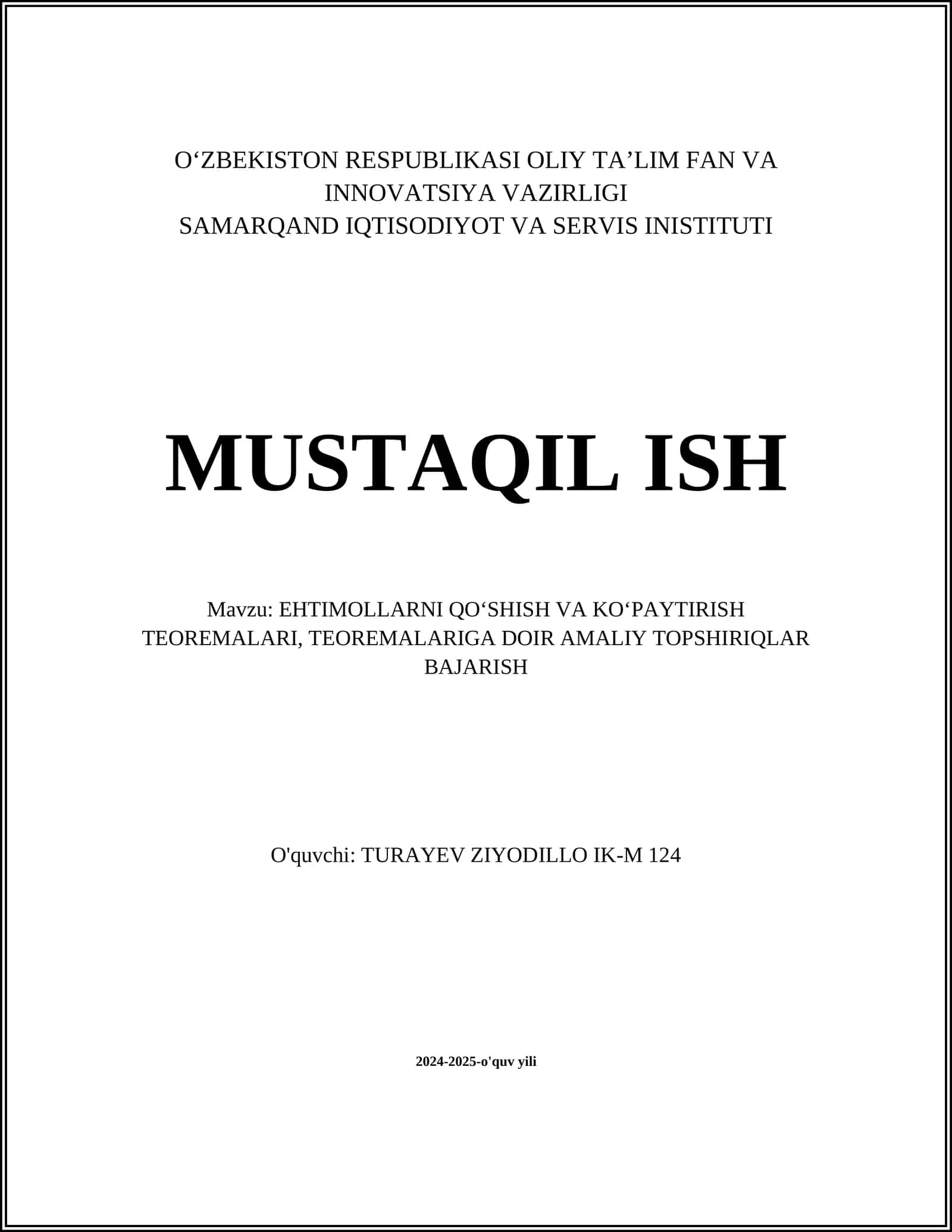 EHTIMOLLARNI QOʻSHISH VA KOʻPAYTIRISH TEOREMALARI, TEOREMALARIGA DOIR AMALIY TOPSHIRIQLAR BAJARISH
