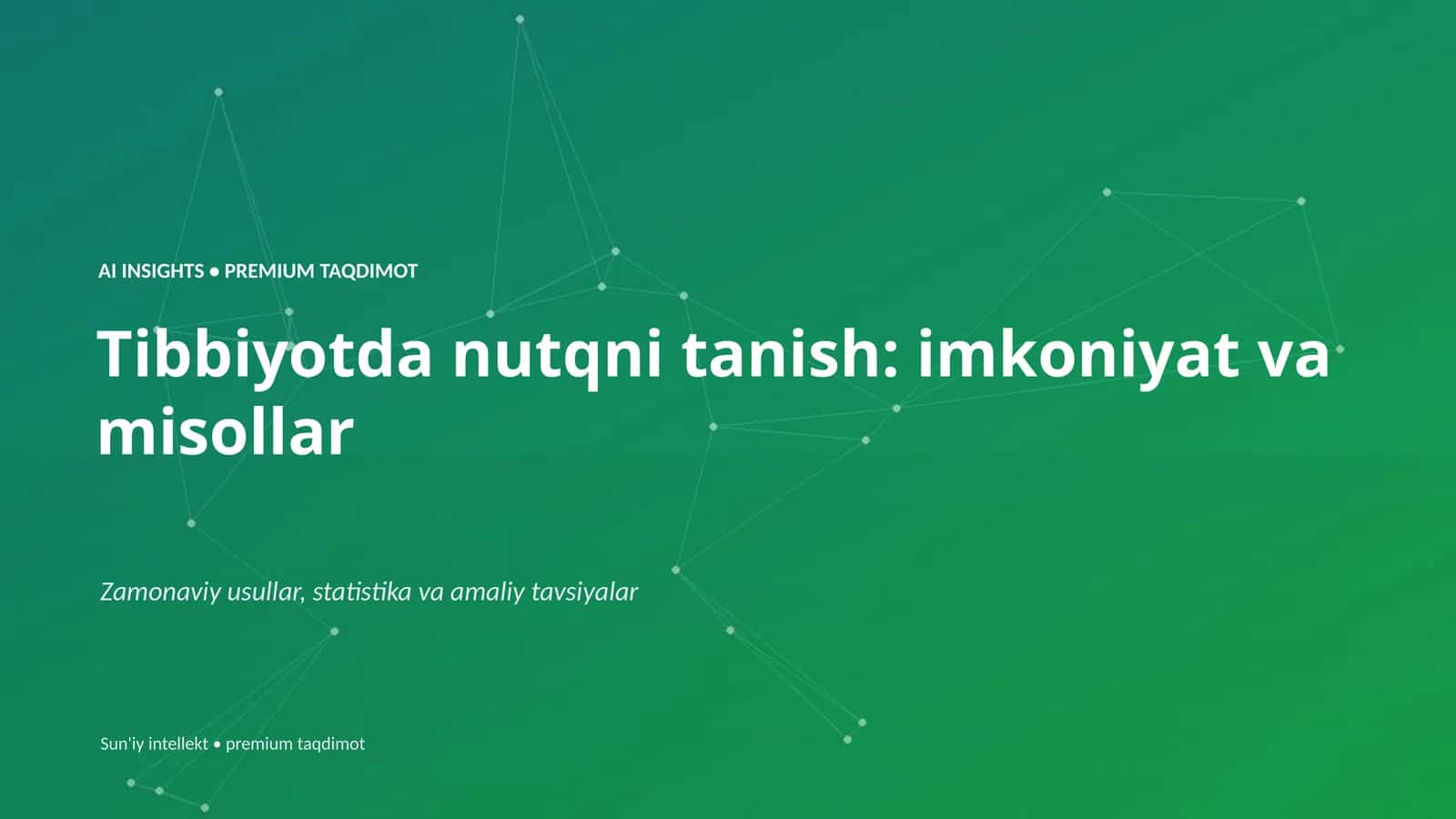 Tibbiyotda nutqni tanish: imkoniyat va misollar