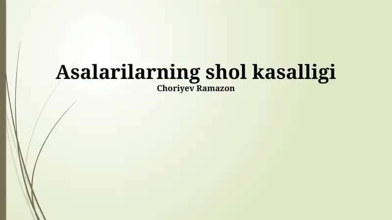 Asalarilarning shol kasalligi