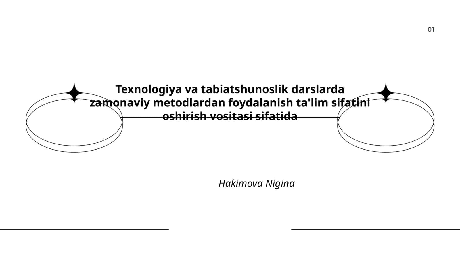 Texnologiya va tabiatshunoslik darslarda zamonaviy metodlardan foydalanish ta'lim sifatini oshirish vositasi sifatida