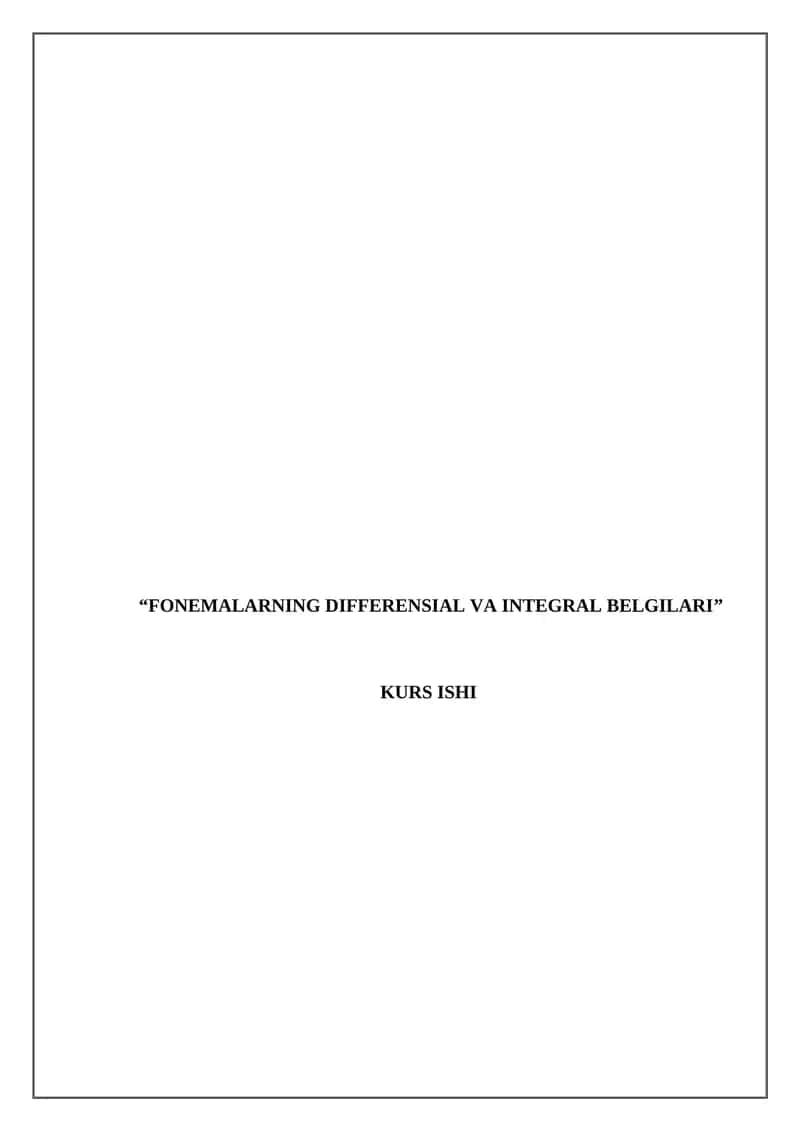 FONEMALARNING DIFFERENSIAL VA INTEGRAL BELGILARI