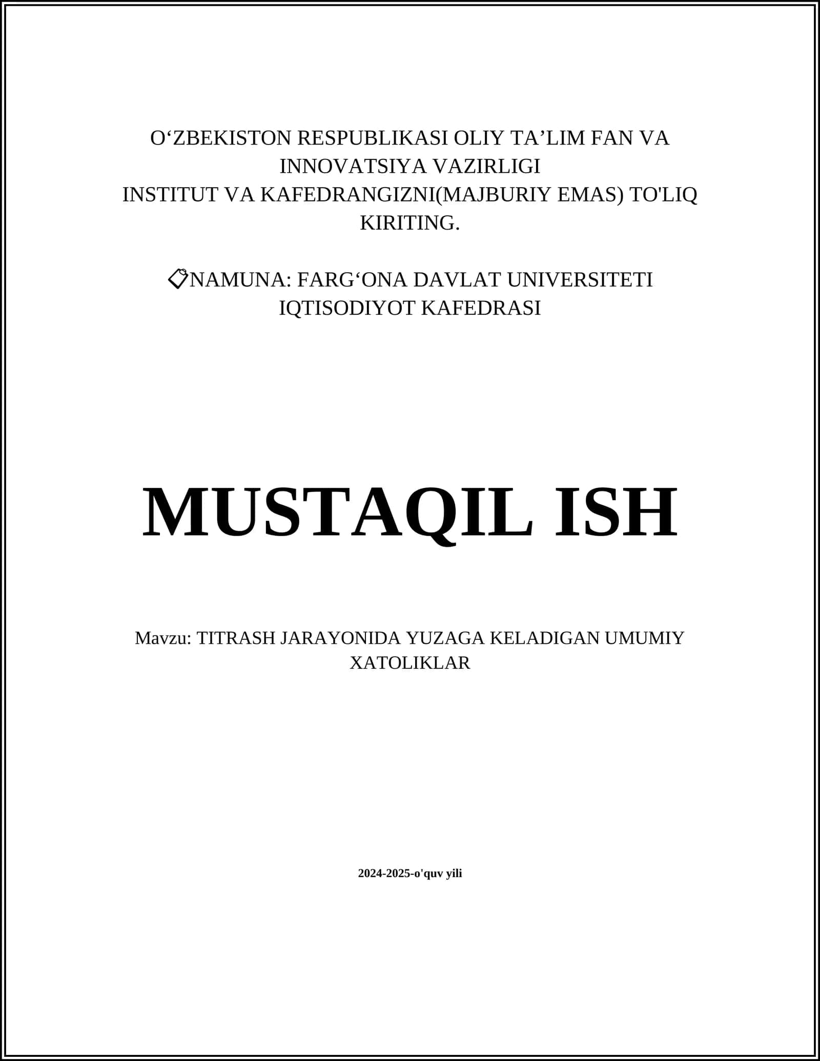 TITRASH JARAYONIDA YUZAGA KELADIGAN UMUMIY XATOLIKLAR