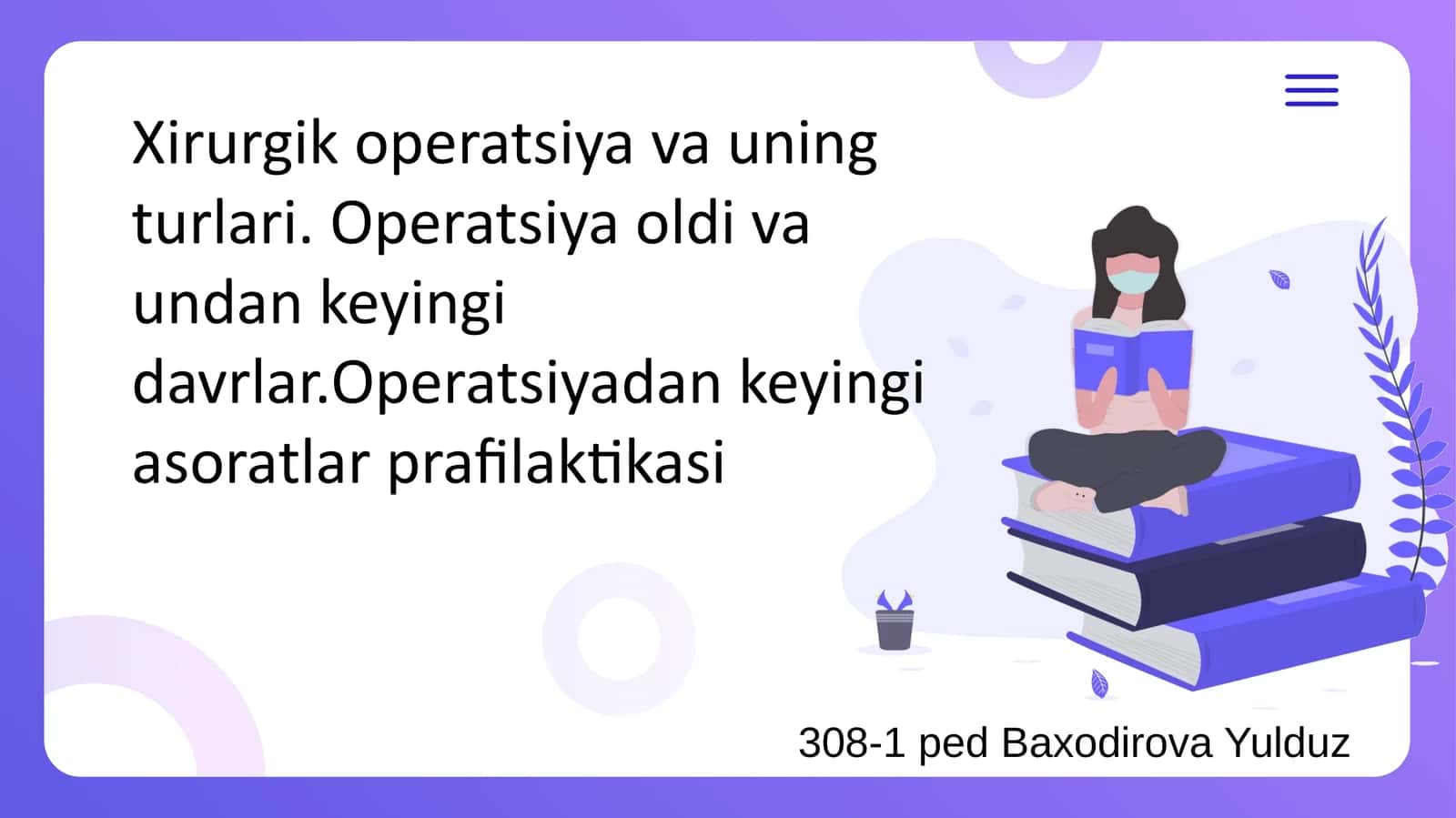 Xirurgik operatsiya va uning turlari