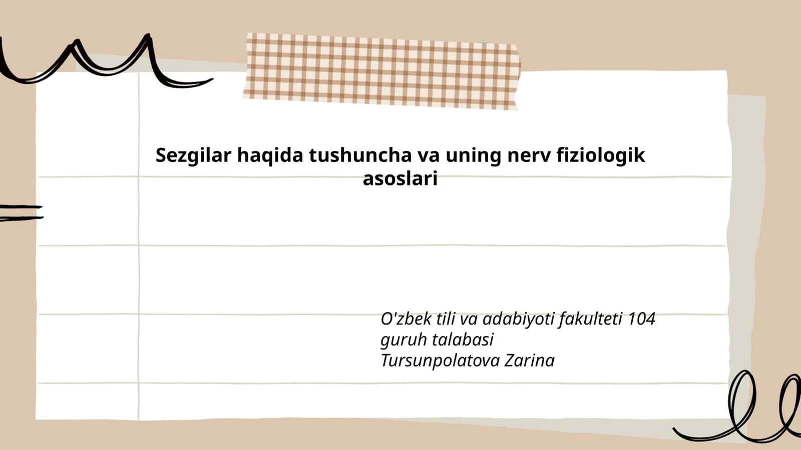 Sezgilar haqida tushuncha va uning nerv fiziologik asoslari