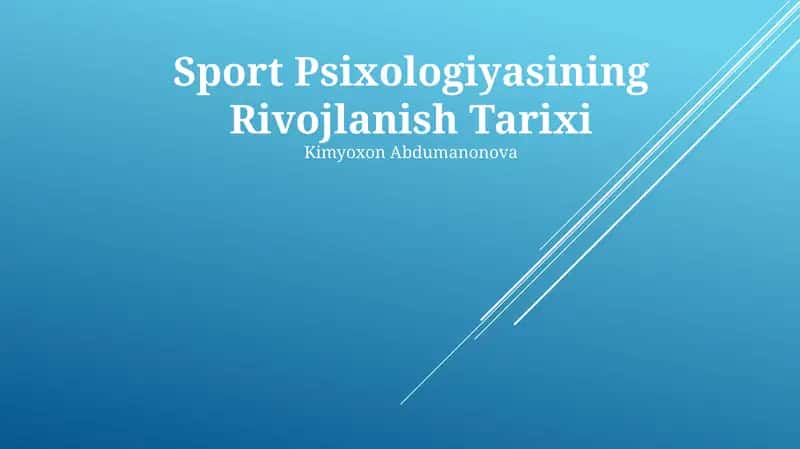 Sport Psixologiyasining Rivojlanish Tarixi