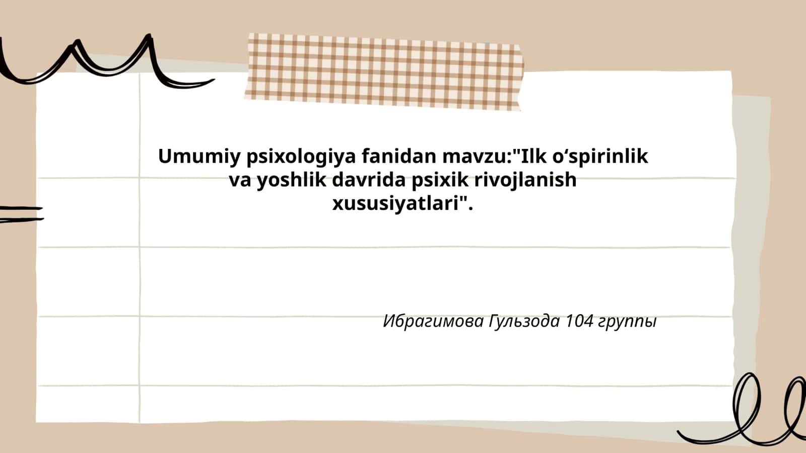 Ilk o'spirinlik va yoshlik davrida psixik rivojlanish xususiyatlari