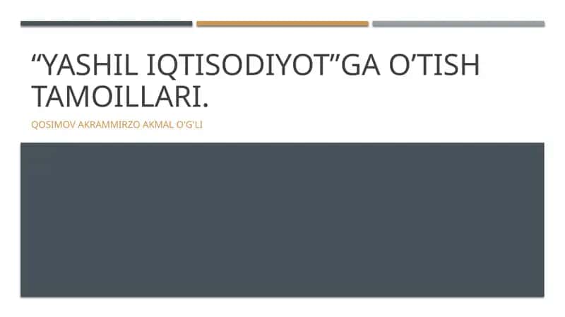 Yashil iqtisodiyotga o'tish tamoillari