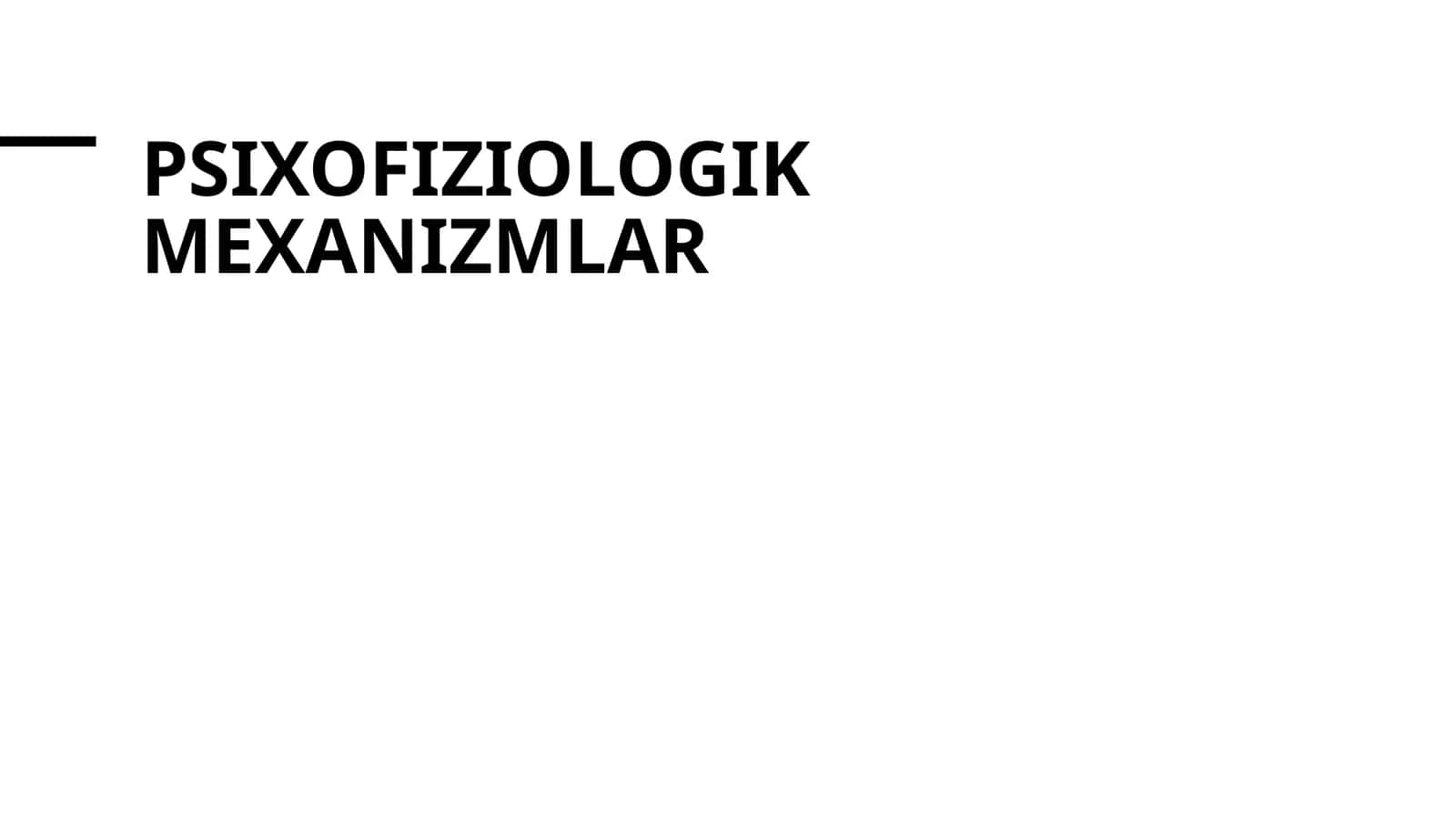 Psixofiziologik mexanizmlar