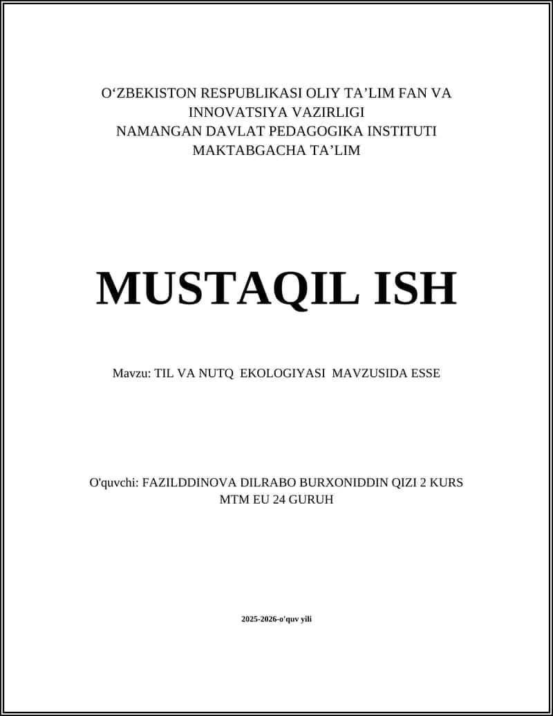 TIL VA NUTQ EKOLOGIYASI MAVZUSIDA ESSE