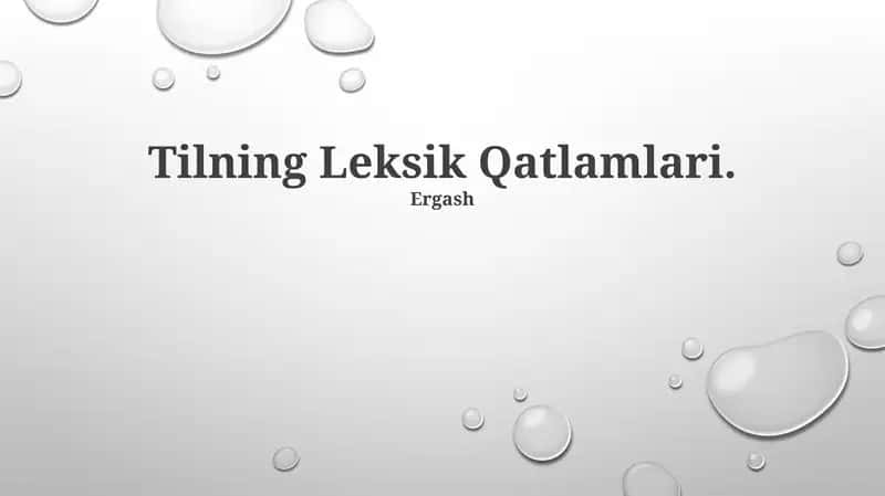 Tilning Leksik Qatlamlari
