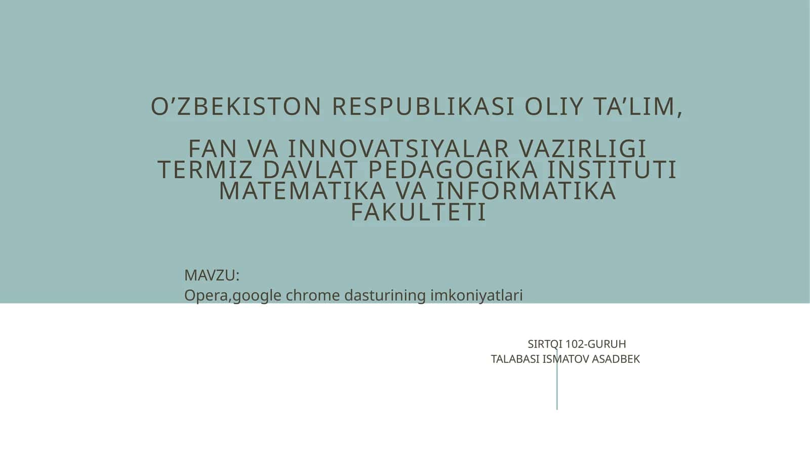 Opera, google chrome dasturining imkoniyatlari