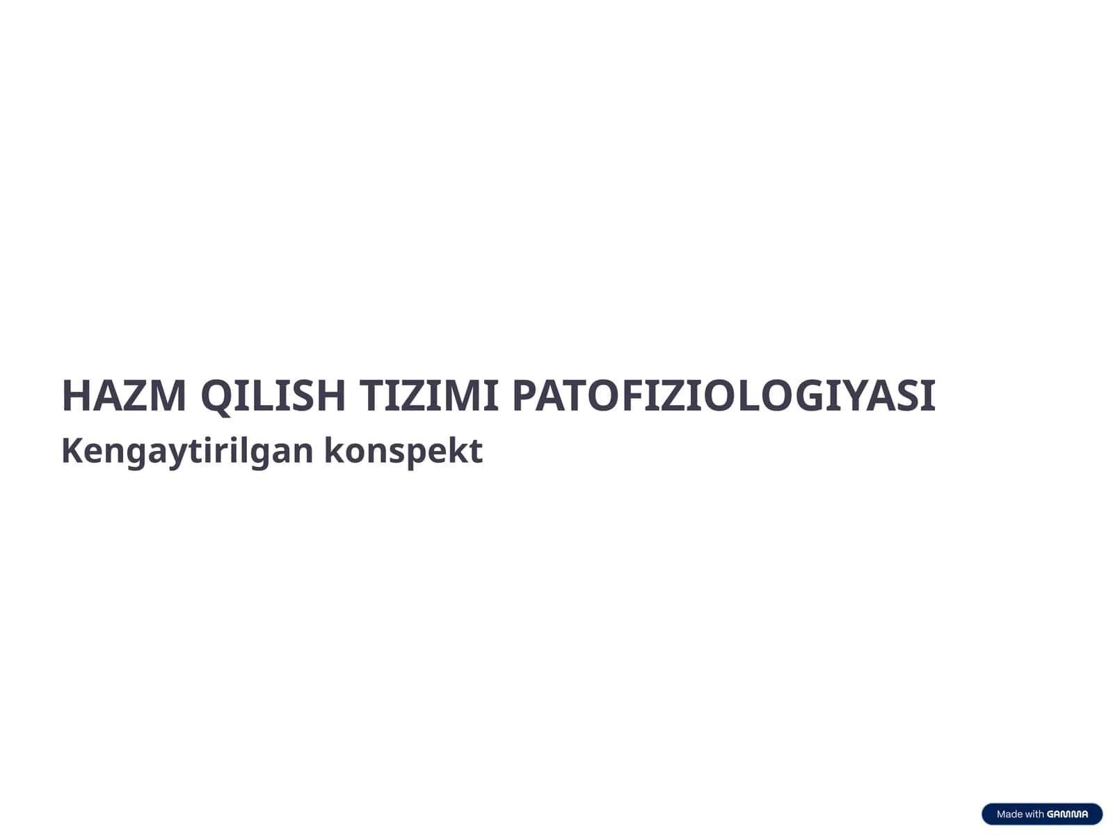 Hazm qilish tizimi patofiziologiyasi