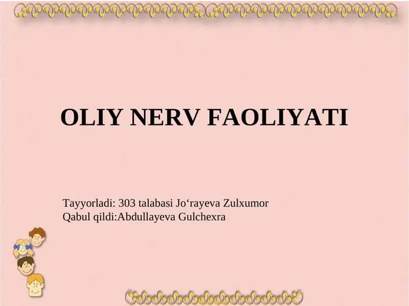 Oliy nerv faoliyati