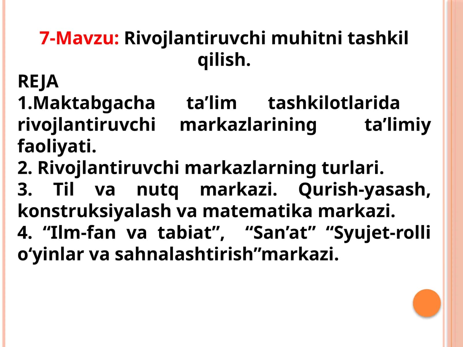 Rivojlantiruvchi muhitni tashkil qilish