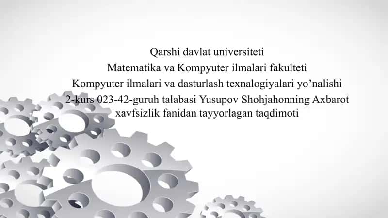 Axbarot Xavfsizligi Taqdimoti