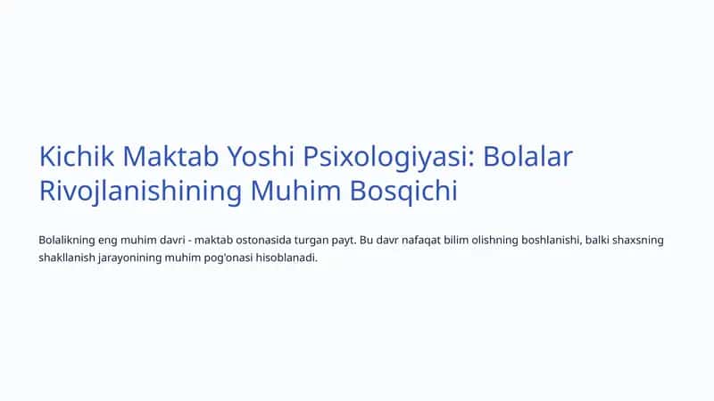 Kichik Maktab Yoshi Psixologiyasi