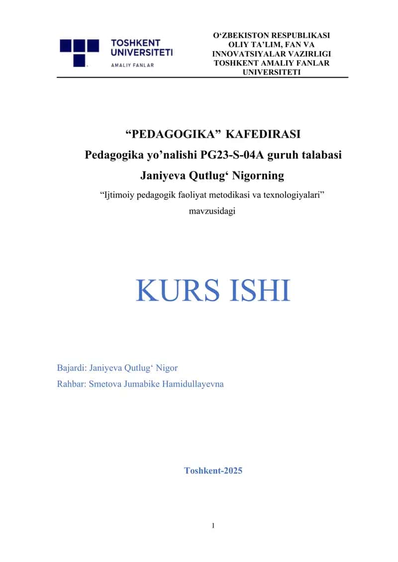 Ijtimoiy pedagogik faoliyat metodikasi va texnologiyalari