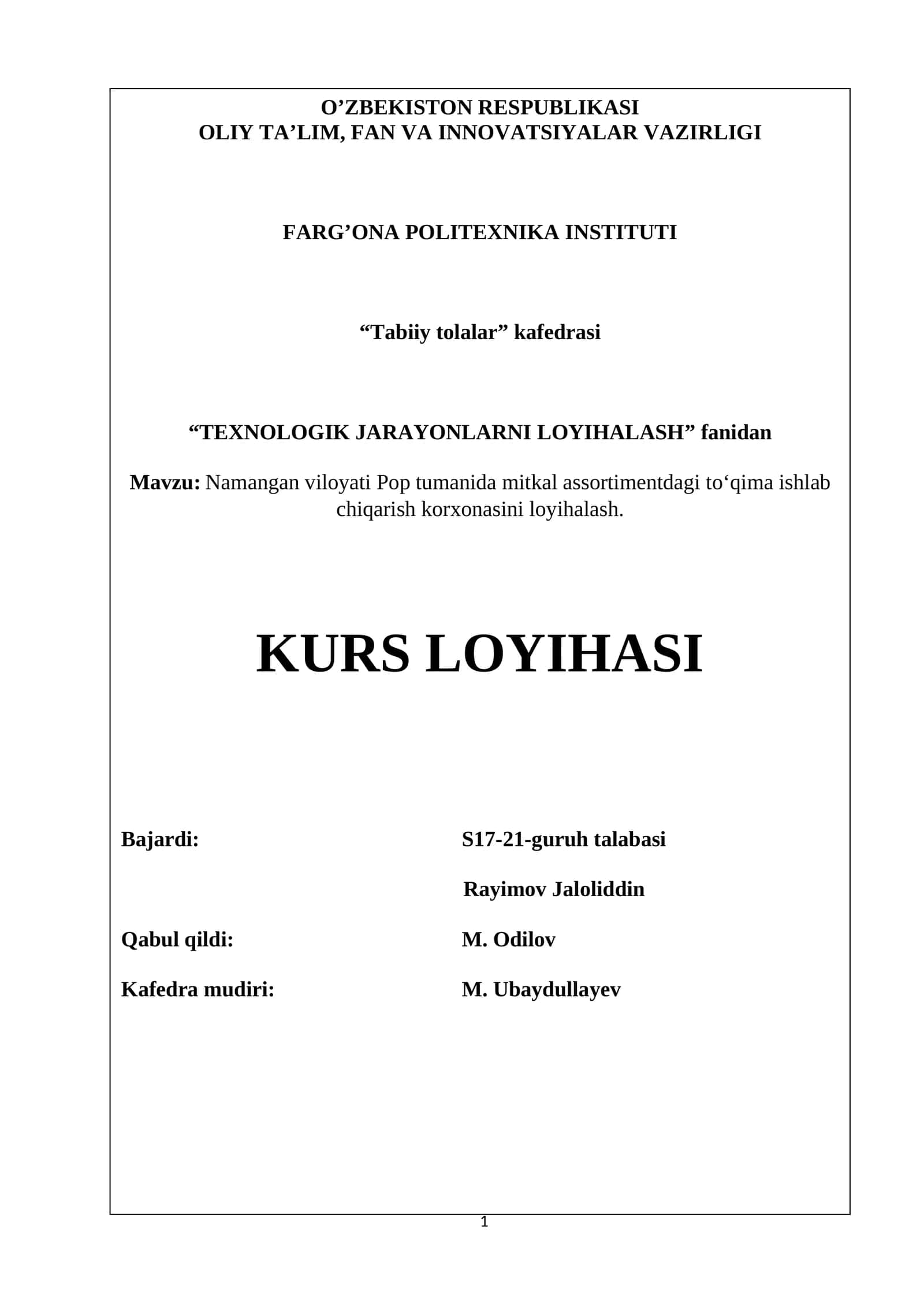 Namangan viloyati Pop tumanida mitkal assortimentdagi to‘qima ishlab chiqarish korxonasini loyihalash