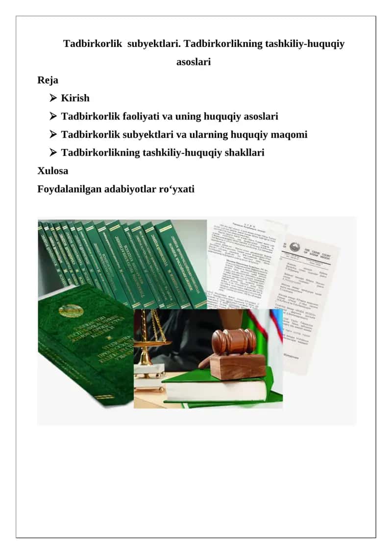 Tadbirkorlikning tashkiliy-huquqiy asoslari