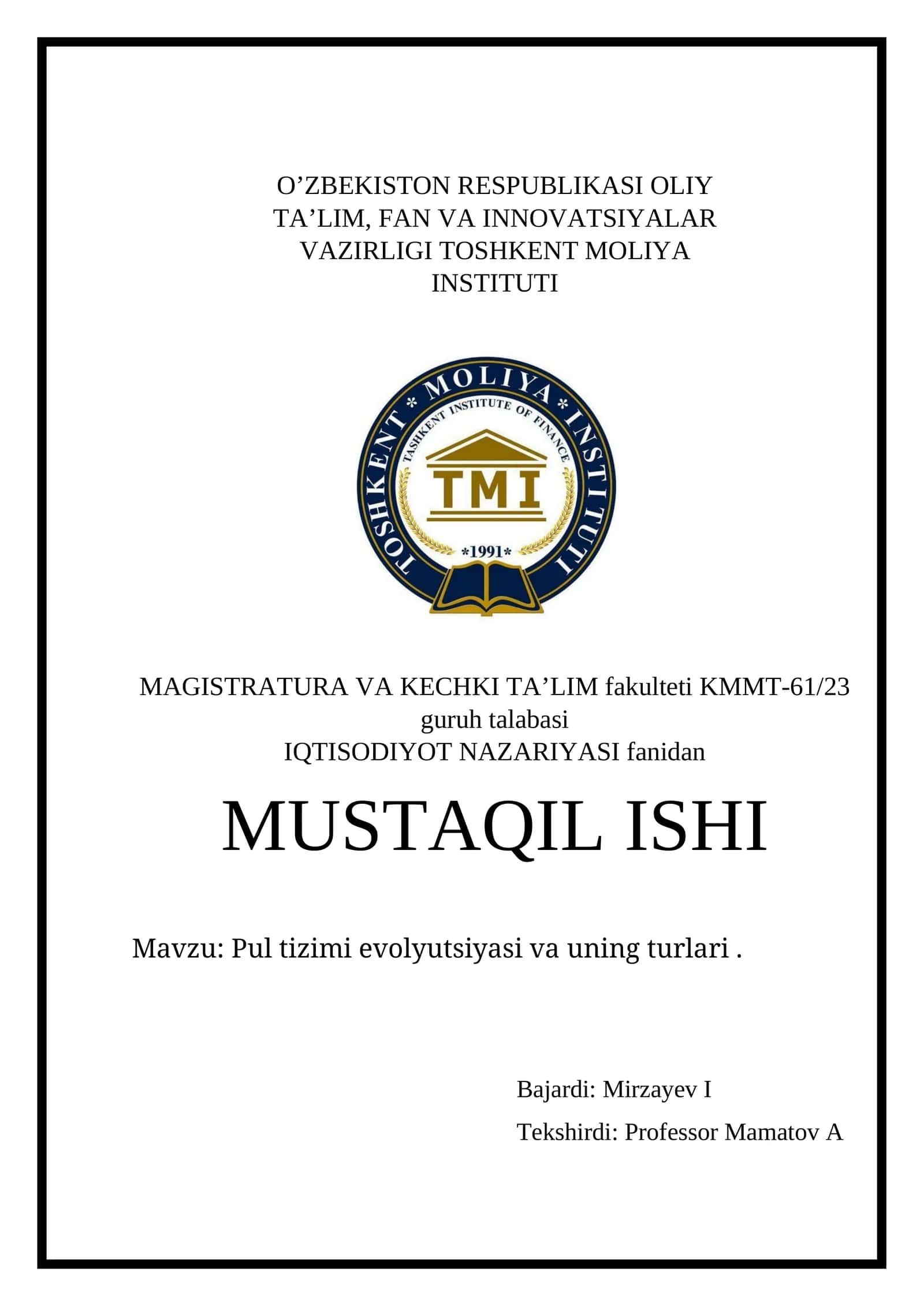 Pul tizimi evolyutsiyasi va uning turlari