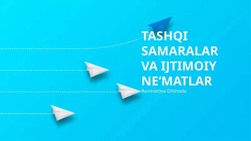 Tashqi Samaralar va Ijtimooy Ne'matlar