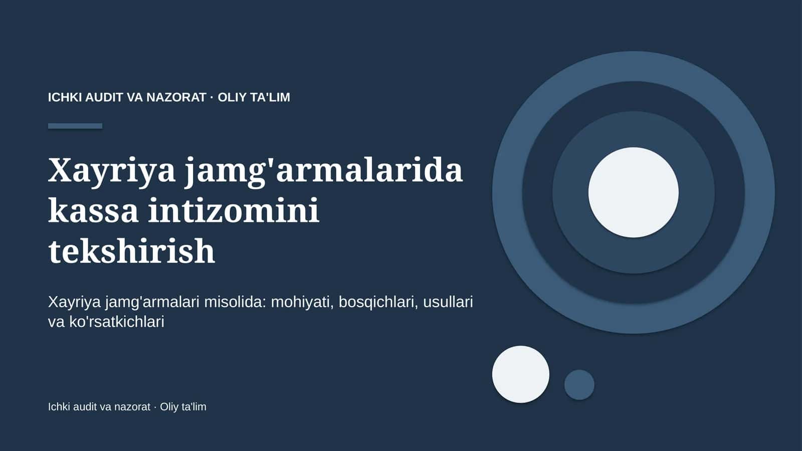 Xayriya jamg'armalarida kassa intizomini tekshirish