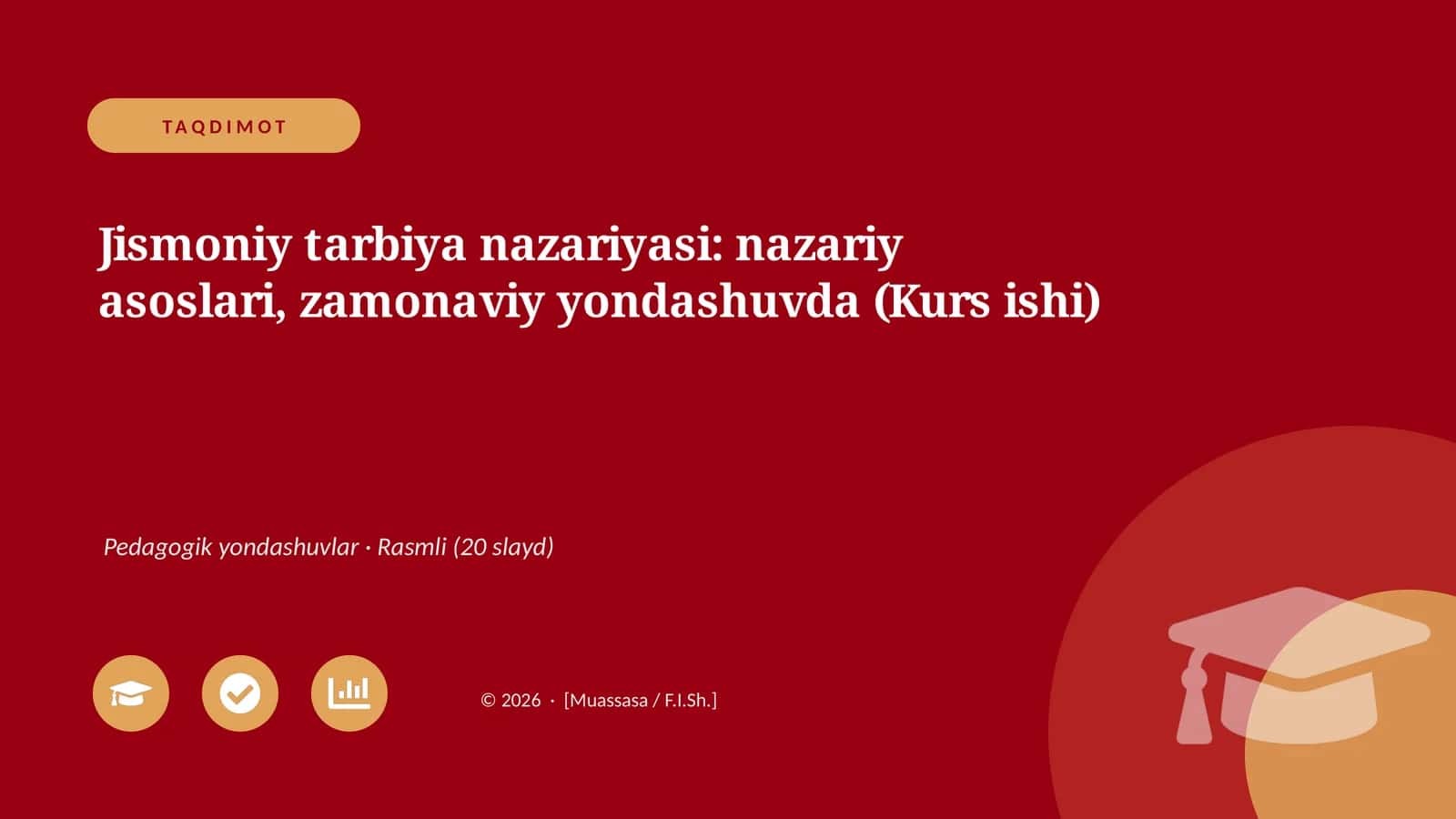 Jismoniy tarbiya nazariyasi: nazariy asoslari, zamonaviy yondashuvda (Kurs ishi)
