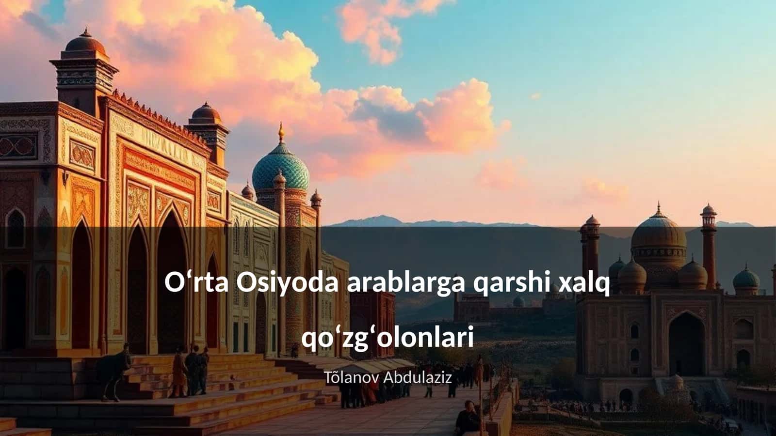 Oʻrta Osiyoda arablarga qarshi xalq qoʻzgʻolonlari