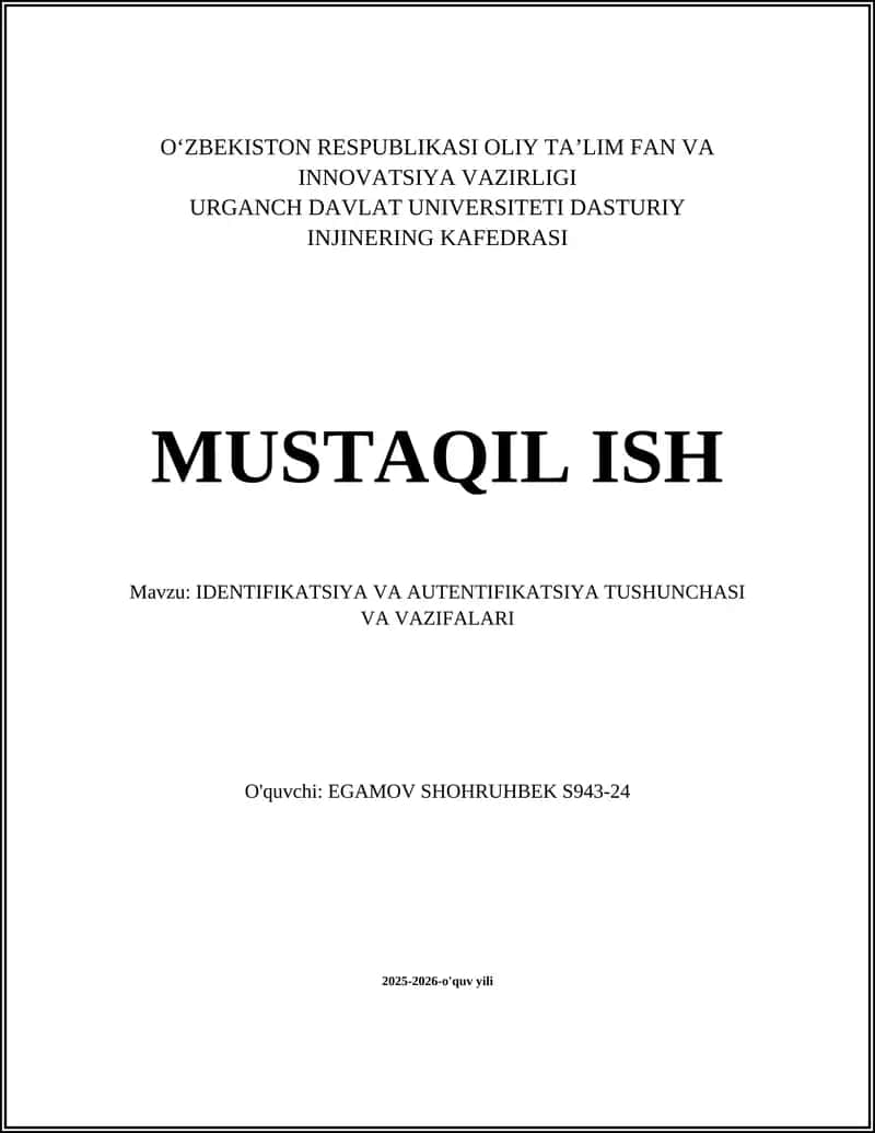 IDENTIFIKATSIYA VA AUTENTIFIKATSIYA TUSHUNCHASI VA VAZIFALARI