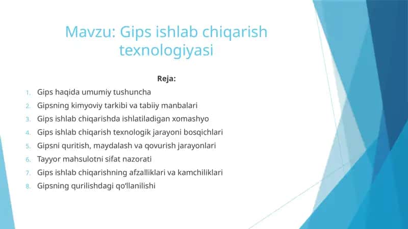 Gips ishlab chiqarish texnologiyasi