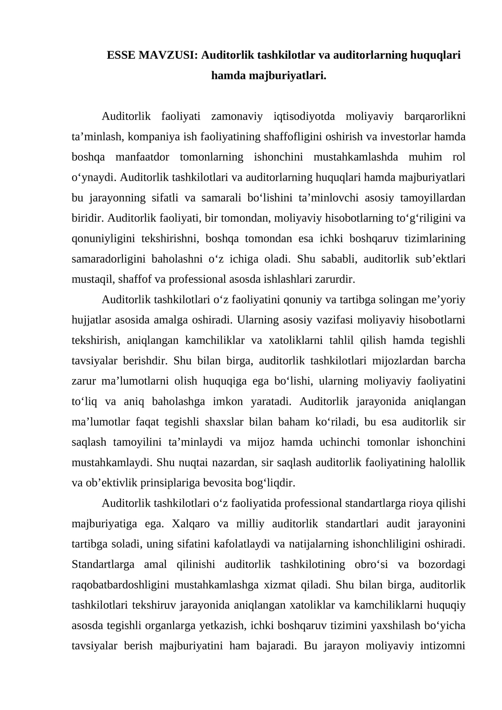 Auditorlik tashkilotlar va auditorlarning huquqlari hamda majburiyatlari. ESSE