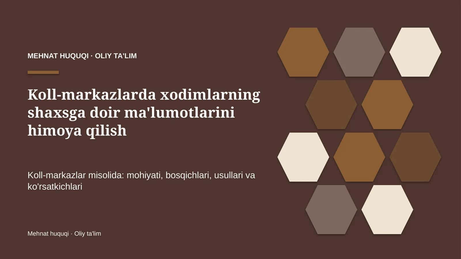 Koll-markazlarda xodimlarning shaxsga doir ma'lumotlarini himoya qilish