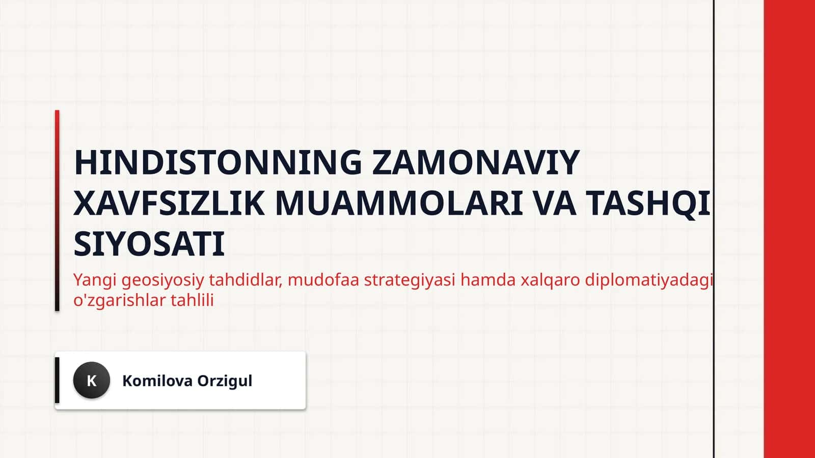 Hindistonning zamonaviy xavfszlik muammolari va ularning mamlakat tashqi siyosatiga tasiri. reja, xulosa, foydalanilgan adabiyotlar va aniq statistika va chet el manbalaridan malumotlar kerak.