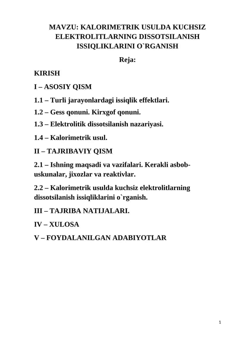 KALORIMETRIK USULDA KUCHSIZ ELEKTROLITLARNING DISSOTSILANISH ISSIQLIKLARINI O`RGANISH