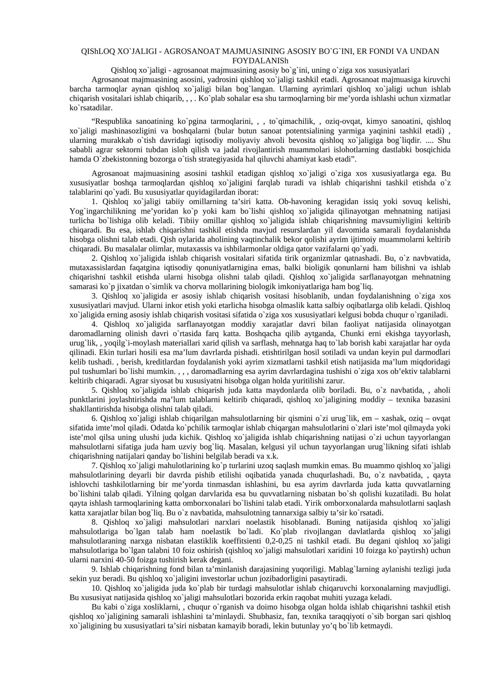 QIShLOQ XO`JALIGI - AGROSANOAT MAJMUASINING ASOSIY BO`G`INI, ER FONDI VA UNDAN FOYDALANISh