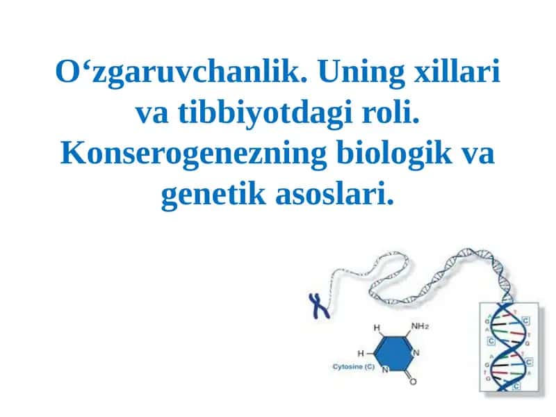 O‘zgaruvchanlik va uning xillari