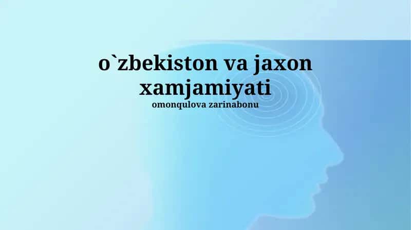 O'zbekiston va Jaxon Xamjamiyati