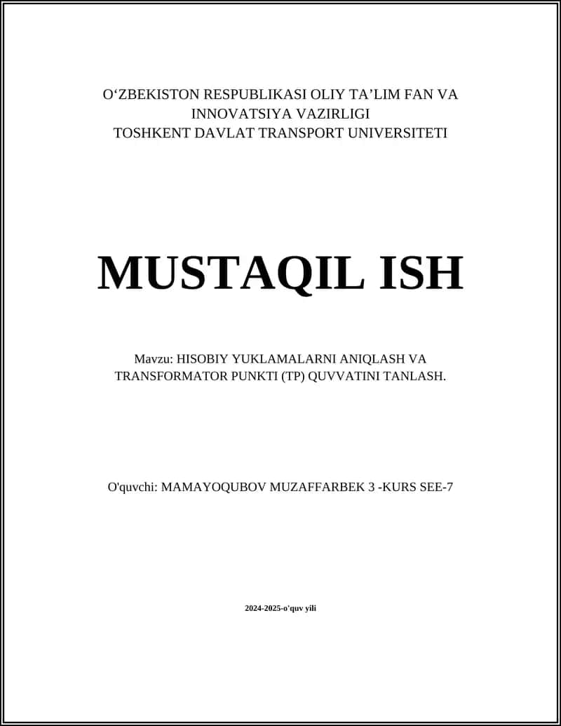 Hisobiy Yuklamalarni Aniqlash va Transformator Punkti (TP) Quvvatini Tanlash