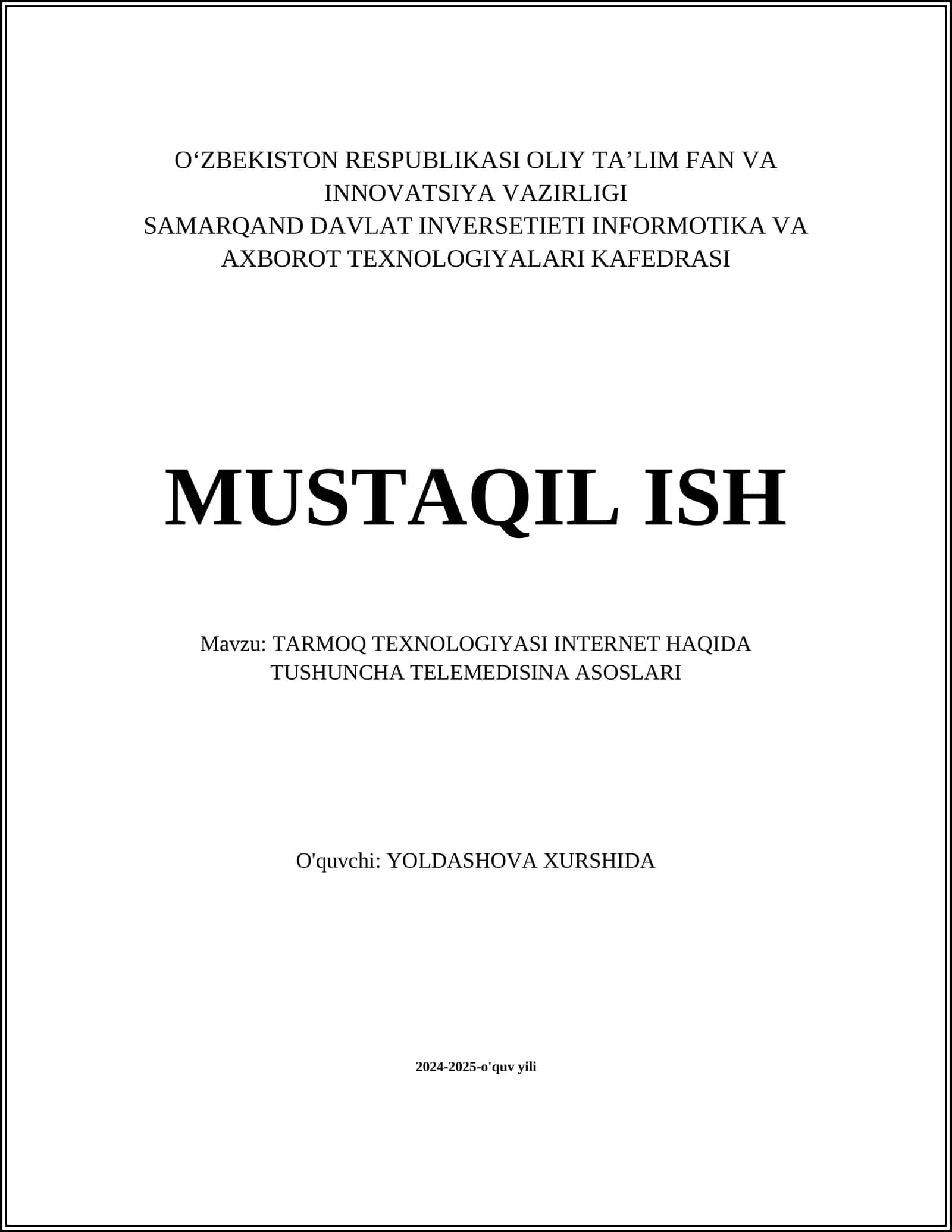 TARMOQ TEXNOLOGIYASI INTERNET HAQIDA TUSHUNCHA TELEMEDISINA ASOSLARI
