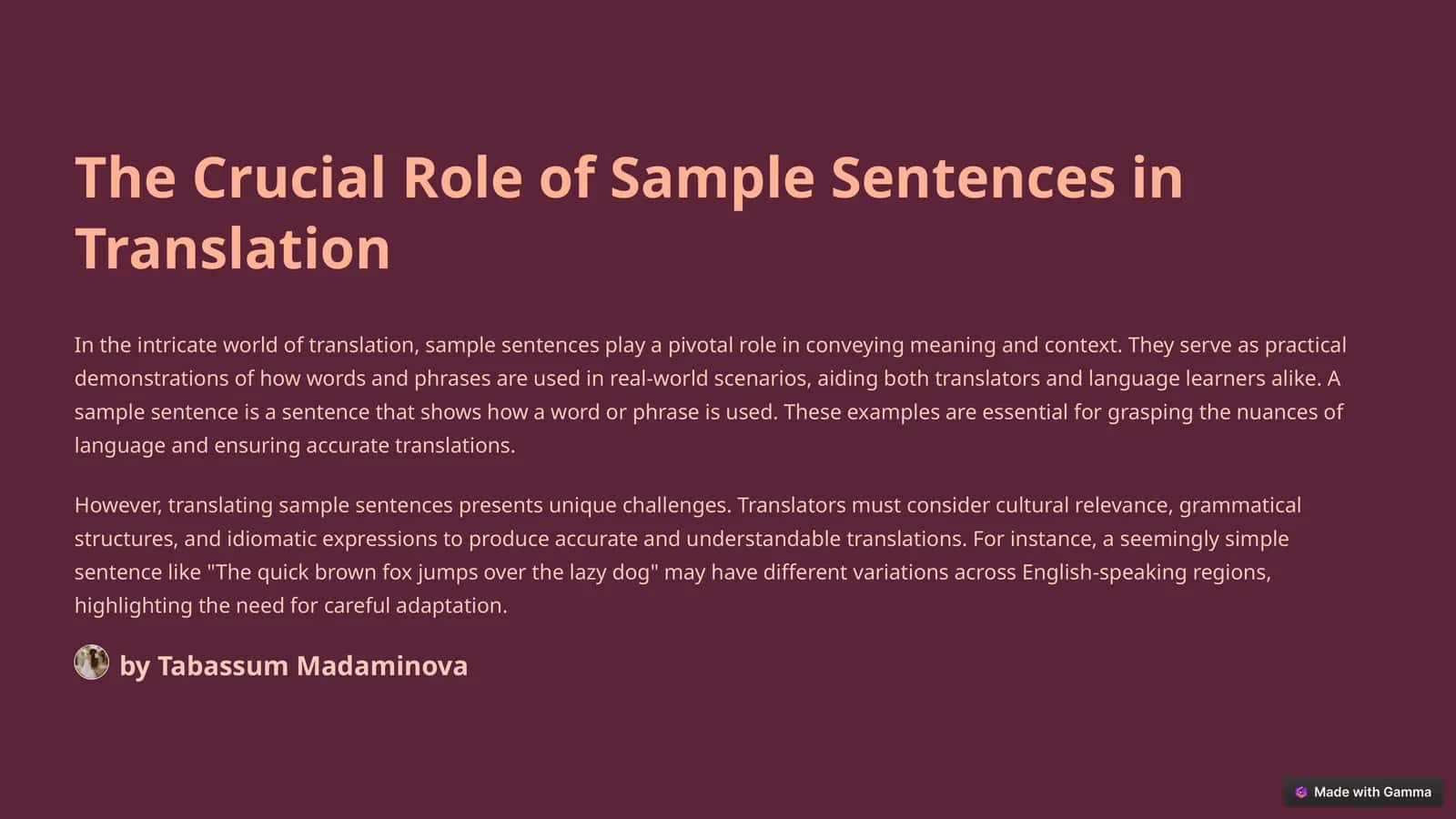 The Crucial Role of Sample Sentences in Translation