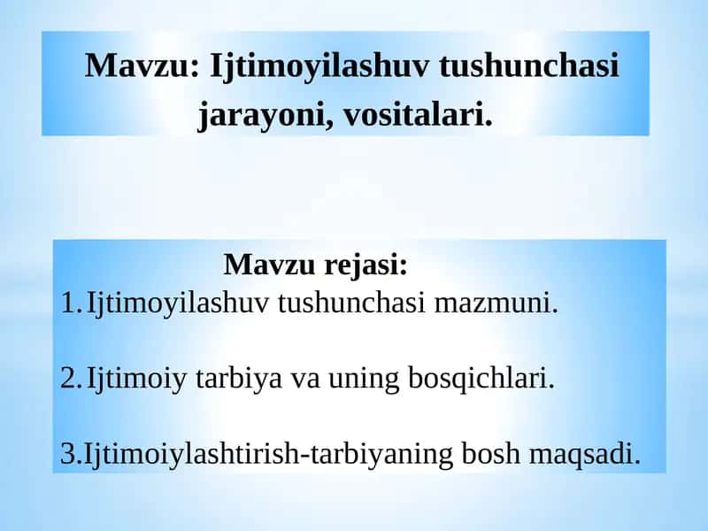 Ijtimoyilashuv tushunchasi mazmuni