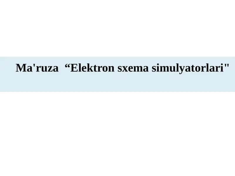 Elektronsxemasimulyatorlari