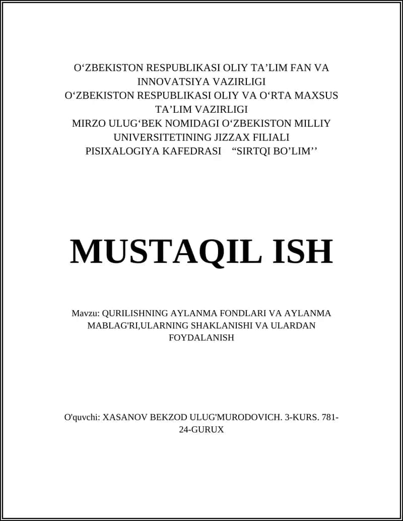 Qurilishning aylanma fondlari va aylanma mablagʻlari