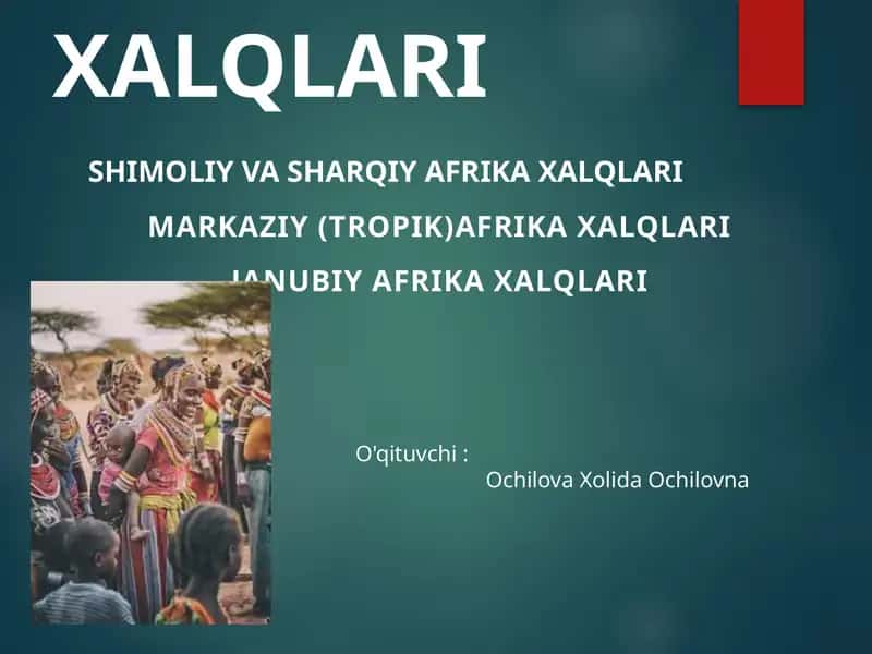 SHIMOLIY VA SHARQIY AFRIKA XALQLARI