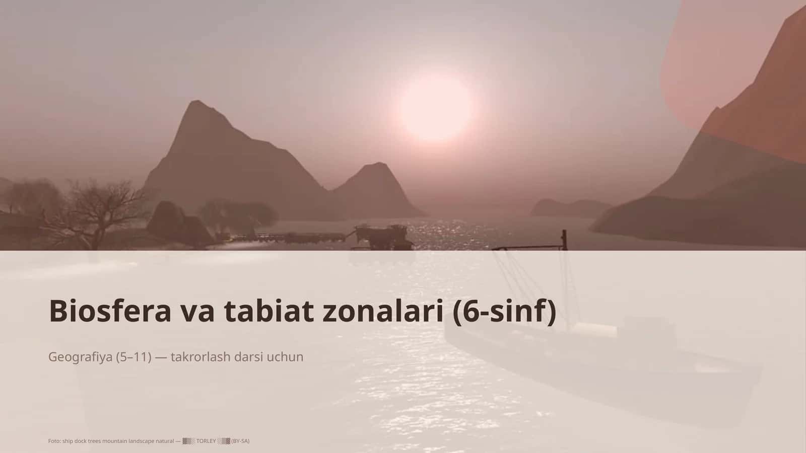 Biosfera va tabiat zonalari (6-sinf)