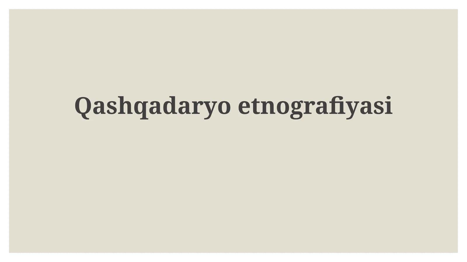 Qashqadaryoetnografiyasi