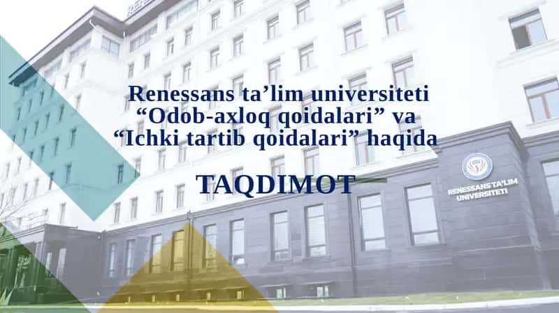 “Odob-axloq qoidalari” va “Ichki tartib qoidalari”