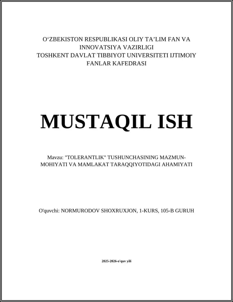 "TOLERANTLIK" TUSHUNCHASINING MAZMUN-MOHIYATI VA MAMLAKAT TARAQQIYOTIDAGI AHAMIYATI