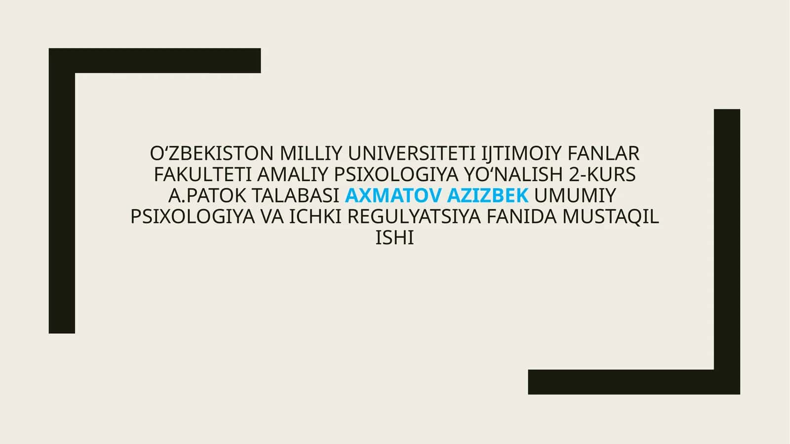Umumiy psixologiya Va ichkiregulyatsiya Fanida Mustaqil ishi
